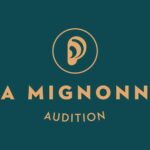 la mignonne audition